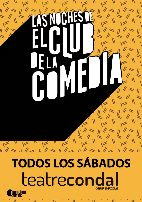 Cartel LAS NOCHES DE EL CLUB DE LA COMEDIA en Barcelona