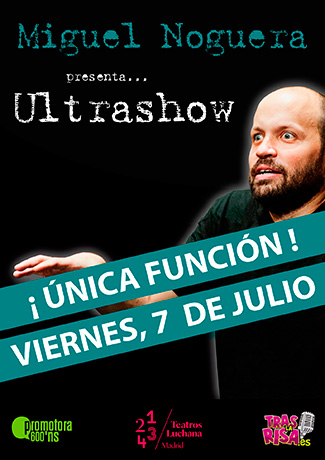 Cartel ULTRASHOW en Madrid