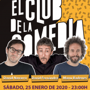 Carte de Las Noches De El Club De La Comedia, en Valencia con David Fernández, David Navarro y Manu Badenes. Sábado, 25 de enero de 2020