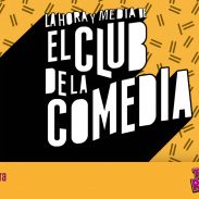 La Hora y Media de El Club de la Comedia