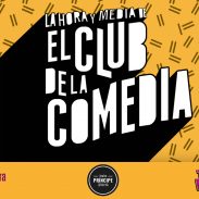 Cartel La Hora y Media de El Club de la Comedia